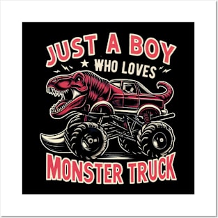 Just a boy who loves monster truck trex dinosaur design Posters and Art